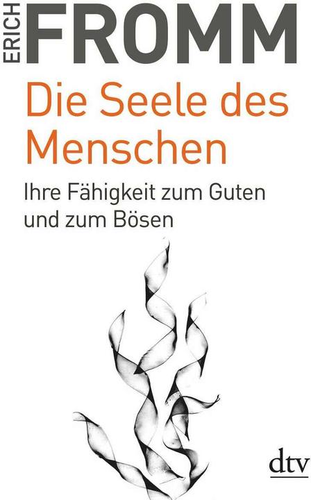 Produktbild Die Seele des Menschen (Deutsch, Erich Fromm, 2016)