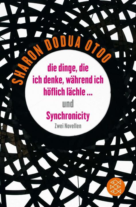 Produktbild die dinge, die ich denke, während ich höflich lächle und Synchronicity (Deutsch, Sharon Dodua Otoo, Mirjam Nuenning, Sita Ngoumou, 2017)