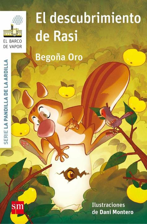 Produktbild El descubrimiento de Rasi (Spanisch, Begonà Oro Pradera, Begoña Oro, Dani Montero, Daniel Montero Coira, 2016)