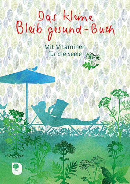 Produktbild Das kleine Bleib-gesund-Buch (Deutsch, 2020)