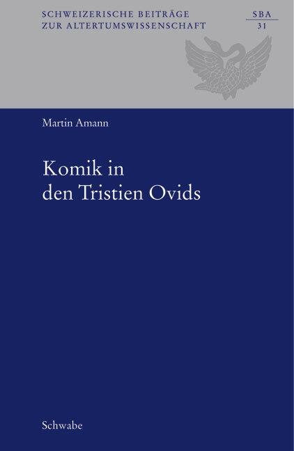 Image du produit Komik in den Tristien Ovids (Allemand, Martin Amann, 2006)