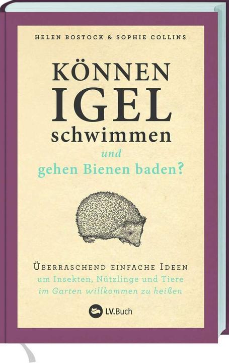 Actual product image Können Igel schwimmen und gehen Bienen baden? (German, Helen Bostock, 2020)