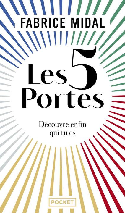 Produktbild Les 5 portes : découvrez enfin qui vous êtes (Französisch, Midal Fabrice, 2023)