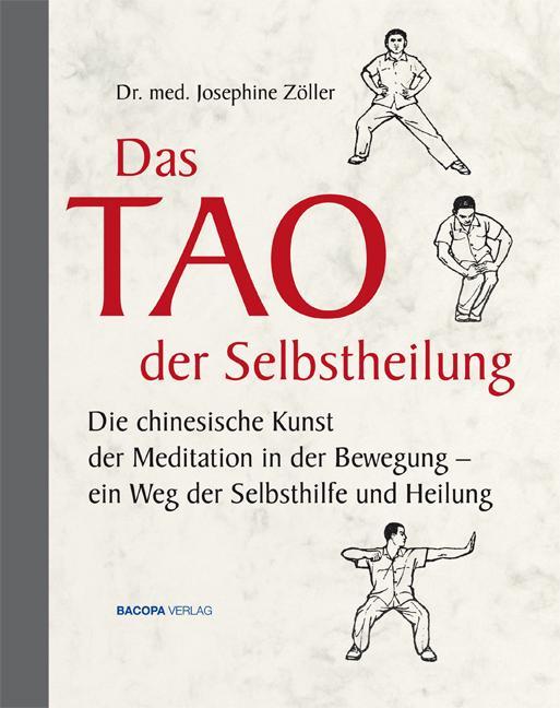 Produktbild Das Tao der Selbstheilung (Deutsch, Josephine Zöller, 2010)
