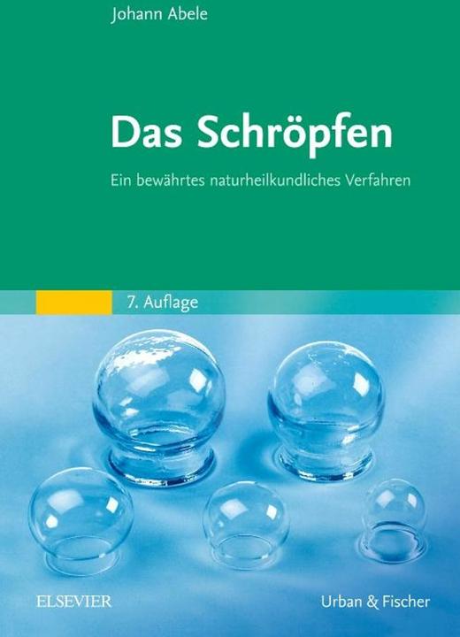 Produktbild Das Schröpfen (Deutsch, Johann Abele, 2015)
