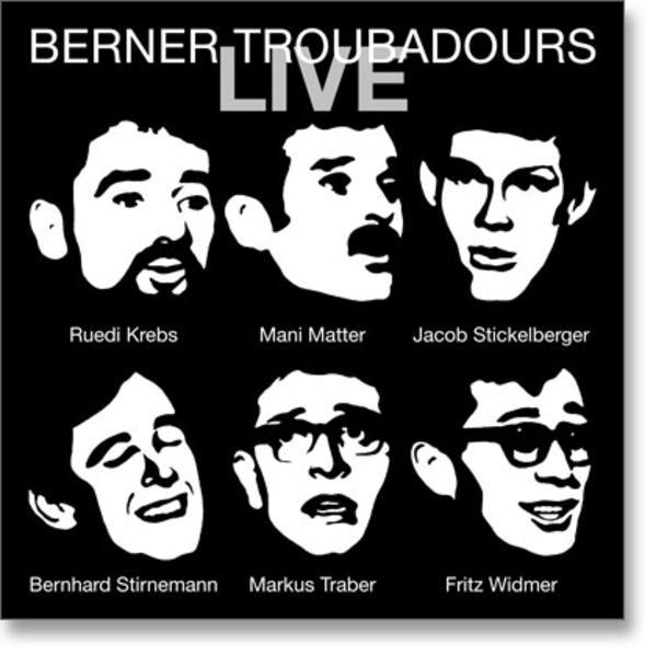 Actual product image Berner Troubadours LIVE (Jacob Stickelberger, Bernese Troubadours, Ruedi Krebs, German)
