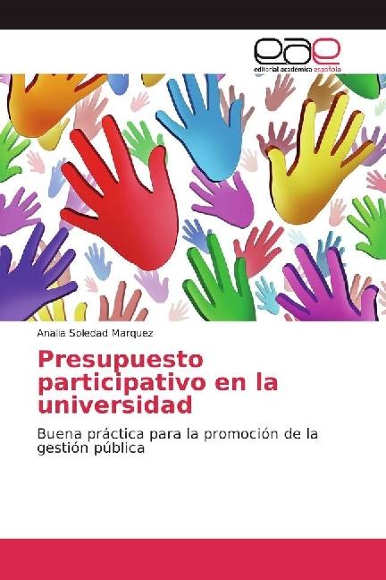 Produktbild Presupuesto participativo en la universidad (Analia Soledad Marquez, 2016)
