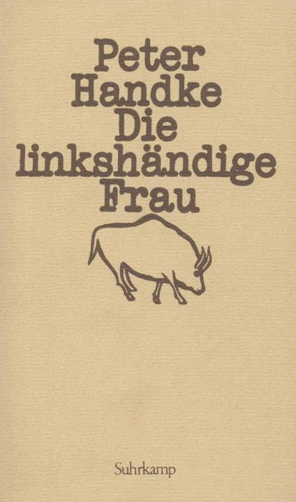 Produktbild Die linkshändige Frau (Deutsch, Peter Handke, 1990)