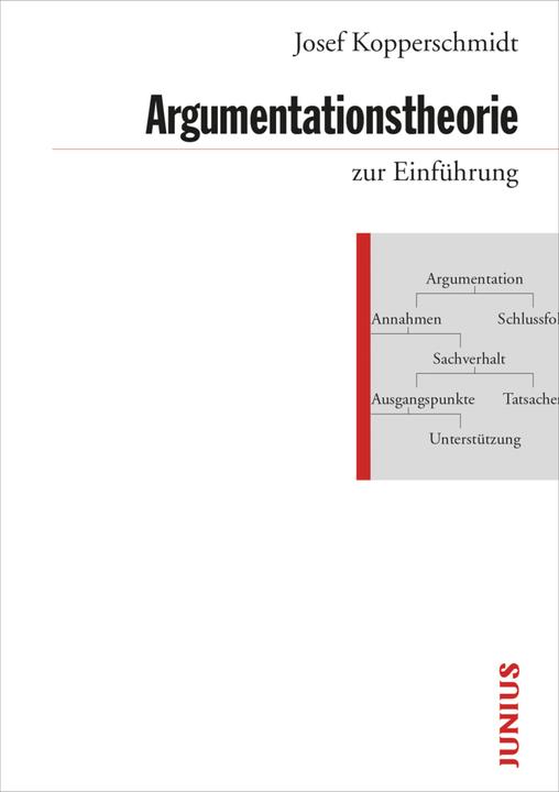 Produktbild Argumentationstheorie zur Einführung (Deutsch, Josef Kopperschmidt, 2014)