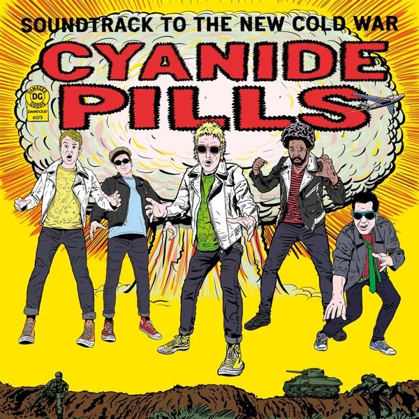 Produktbild Soundtrack To The New Cold War (Cyanide Pills)
