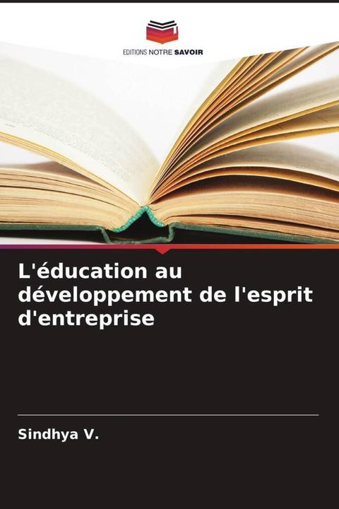 Produktbild L'éducation au développement de l'esprit d'entreprise (Sindhya V., 2023)