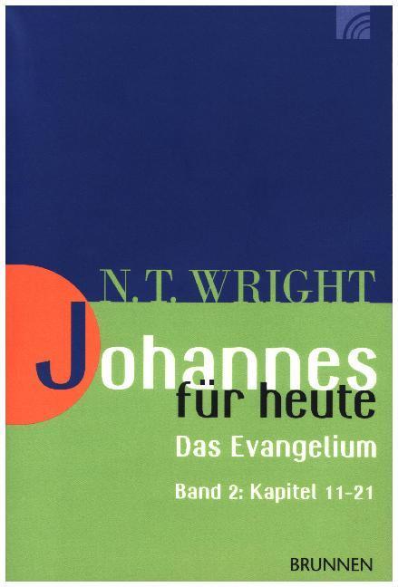 Produktbild Johannes für heute (Deutsch, Nicholas Th. Wright, 2017)