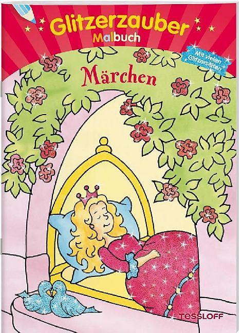 Tessloff Glitzerzauber Malbuch Märchen