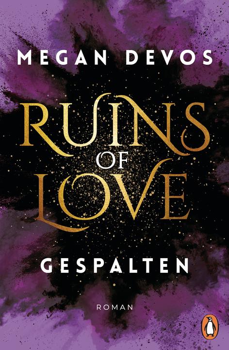 Produktbild Ruins of Love. Gespalten (Grace & Hayden 2) (Deutsch, Megan DeVos, 2024)