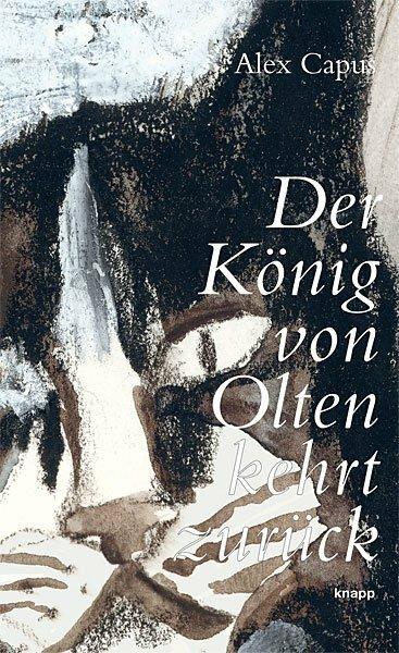 Actual product image Der König von Olten kehrt zurück (German, Alex Capus, 2011)