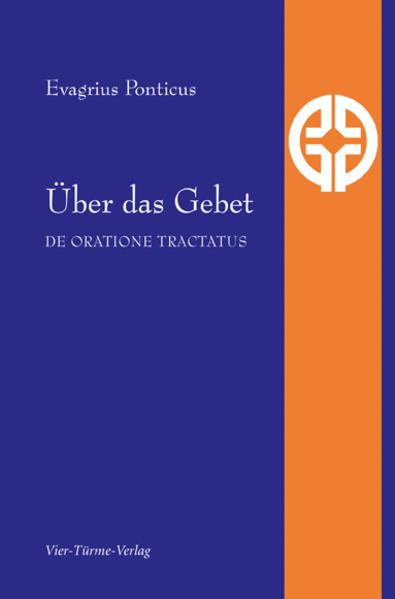 Produktbild Über das Gebet (Deutsch, Evagrius Ponticus, 2018)