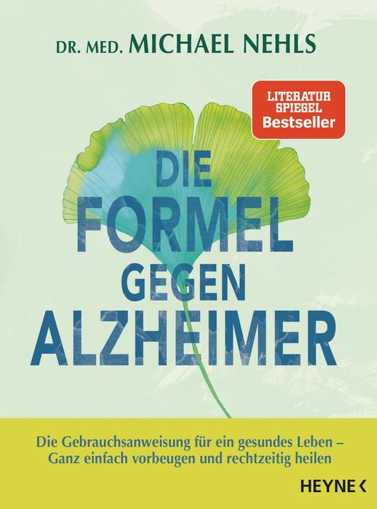 Produktbild Die Formel gegen Alzheimer (Deutsch, Michael Nehls, 2018)