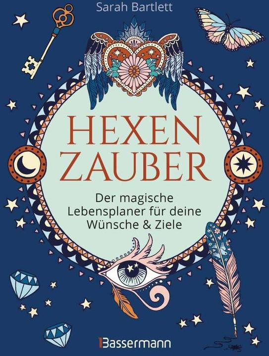Produktbild Hexenzauber - Der magische Lebensplaner für deine Wünsche und Ziele. Das Eintragbuch. (Deutsch, Sarah Bartlett, 2020)
