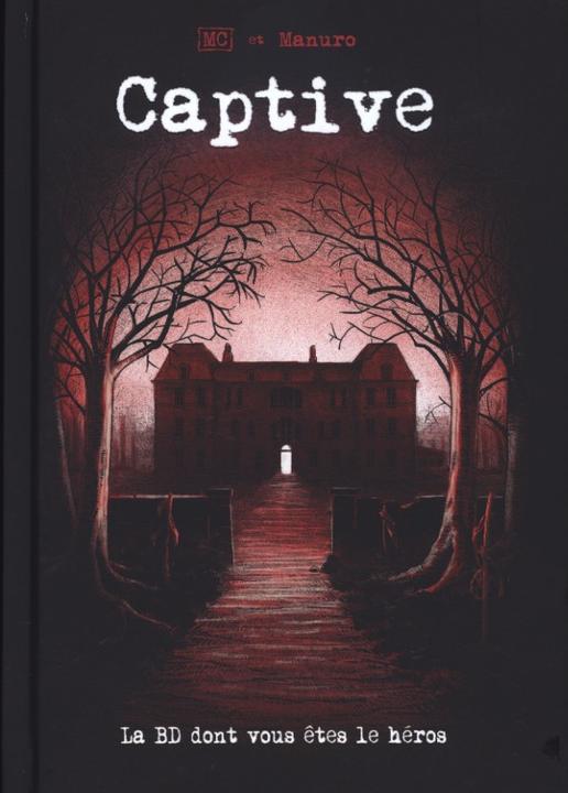 Produktbild Makaka Editions La BD dont vous êtes le héros - Captive