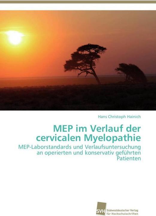 Actual product image MEP im Verlauf der cervicalen Myelopathie (Hans Christoph Hainich, 2012)