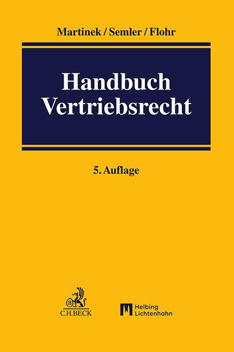 Produktbild Handbuch des Vertriebsrechts (Deutsch, Semler, Franz-Jörg/Flohrua, 2025)