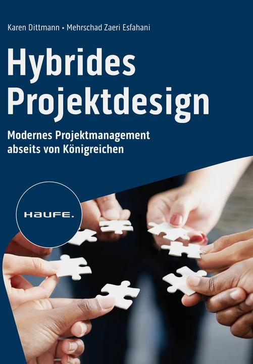 Immagine prodotto Hybrides Projektdesign (Tedesco, Karen Dittmann, Mehrschad Zaeri Esfahani, 2023)
