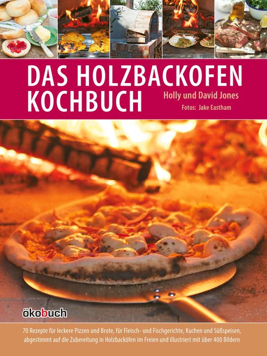 Produktbild Das Holzbackofen- (Deutsch, David Jones, Holly Jones, 2013)
