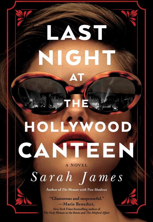 Produktbild Last Night at the Hollywood Canteen (Englisch, Sarah James, 2023)
