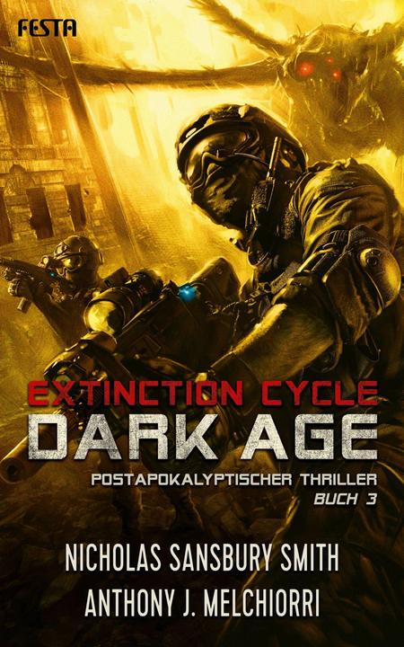 Produktbild Dark Age - Buch 3 (Deutsch, Anthony J. Melchiorri, Nicholas Sansbury Smith, 2021)