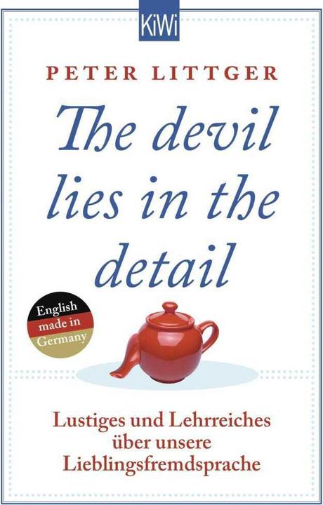 Produktbild The devil lies in the detail (Deutsch, Peter Littger, 2015)