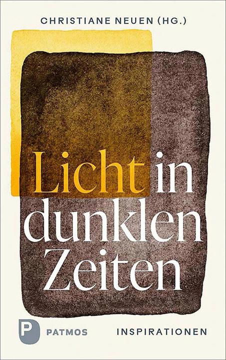 Produktbild Licht in dunklen Zeiten (Deutsch, Christiane Neuen, 2023)