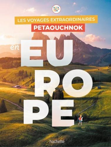 Image du produit Les voyages extraordinaires Petaouchnok en Europe (Français, Delaplace Antoine, Casabianca Raphaël de, 2024)