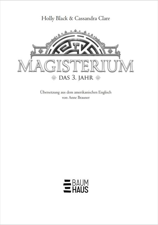 Actual product image Magisterium - Das 3. Jahr (German, Holly Black, Anne Brauner, Cassandra Clare, 2025)