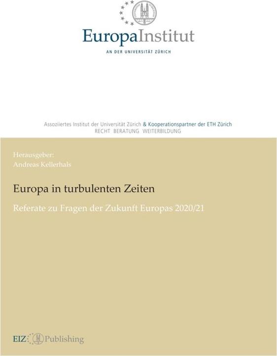 Produktbild Europa in turbulenten Zeiten (Deutsch, Englisch, Andreas Kellerhals, 2022)