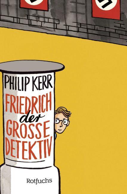Produktbild Rotfuchs Friedrich der Grosse Detektiv (Deutsch, Christiane Steen, Philip Kerr, 2024)