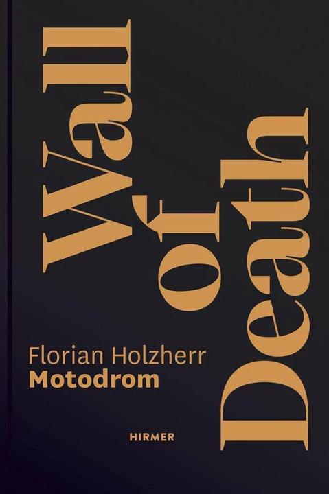 Produktbild Wall of Death (Deutsch, Florian Holzherr, 2023)