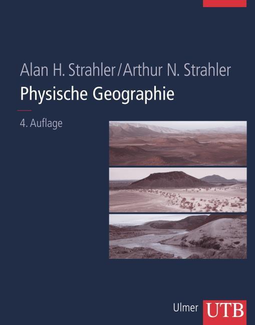 Produktbild Physische Geographie (Deutsch, Alan H (Prof.Dr.)/Strahler, Strahler, Arthur N, 1998)