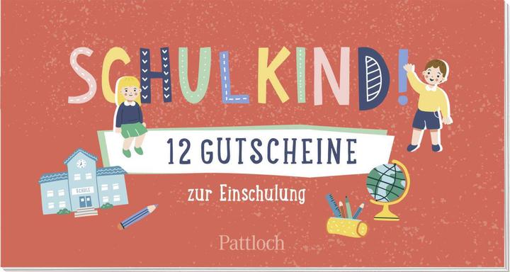 Image du produit Schulkind! 12 Gutscheine zur Einschulung (Allemand, Maison d'édition Pattloch, 2023)