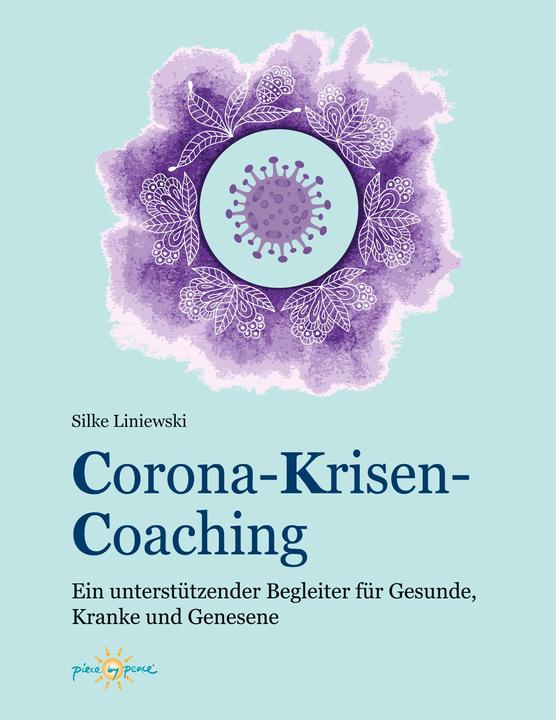 Image du produit Corona-Krisen-Coaching (Allemand, Silke Liniewski, 2020)