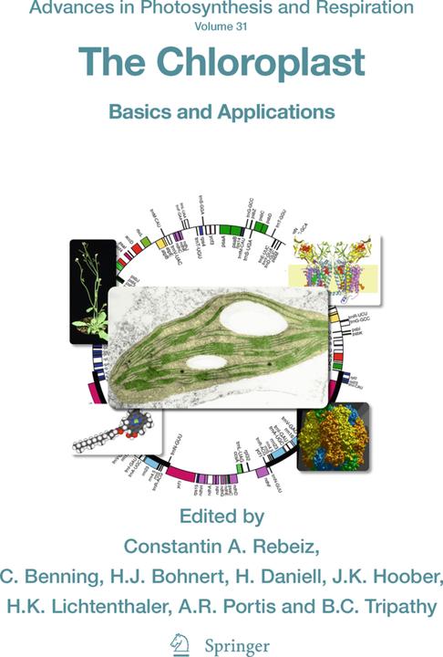 Produktbild The Chloroplast (Hans J. Bohnert, J. Kenneth Hoober, Henry Daniell, Ph.D., Hartmut K. Lichtenthaler, Christoph Benning, Archie R. Portis, Constantin A. Rebeiz, Baishnab C. Tripathy, 2013)