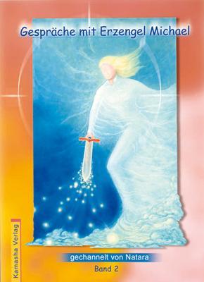Produktbild Gespräche mit Erzengel Michael 2 (Deutsch, Natara, 2004)