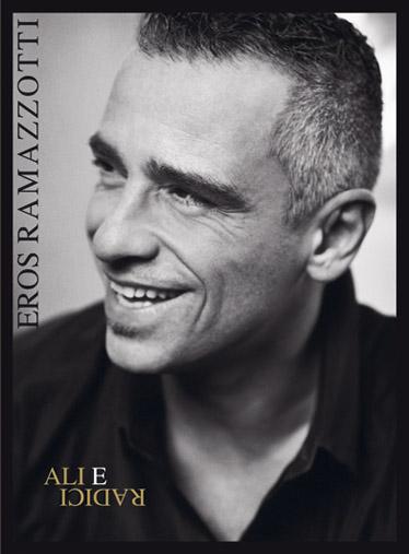 Eros Ramazzotti - Ali e Radici: for piano(vocal/guitar)