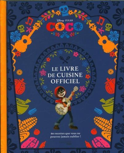Produktbild Coco : le livre de cuisine officiel (Französisch, Collectif, 2024)