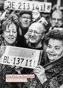 Produktbild Von Bern zu Baselland (Deutsch, Linard Candreia, Dimitri Hofer, Sabine Asprion, Thomas Immoos, Bojan Stula, Rudolf Hafner, Daniel Gaberell, Claude Giger, Parik Hänggi, Hanspeter Steiner, Stefan Bergen, 2019)