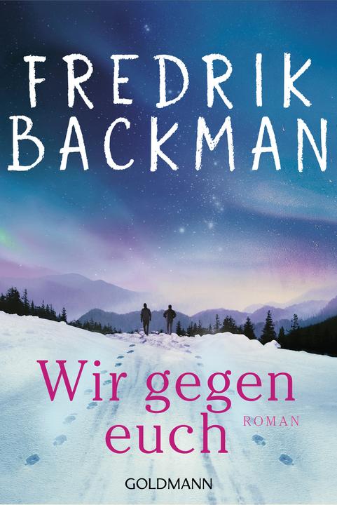 Produktbild Wir gegen euch (Deutsch, Fredrik Backman, 2023)