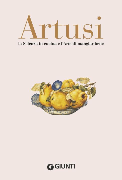 Produktbild La scienza in cucina e l'arte di mangiar bene (Italienisch, Pellegrino Artusi, 2019)