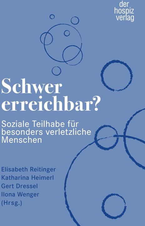 Produktbild Schwer erreichbar? (Deutsch, Gert Dressel, Elisabeth Reitinger, Katharina Heimerl, Ilona Wenger, 2024)