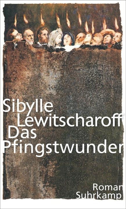 Actual product image Das Pfingstwunder (German, Sibylle Levitscharoff, 2016)