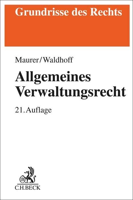 Produktbild Allgemeines Verwaltungsrecht (Deutsch, Christian Waldhoff, Hartmut Maurer, 2023)