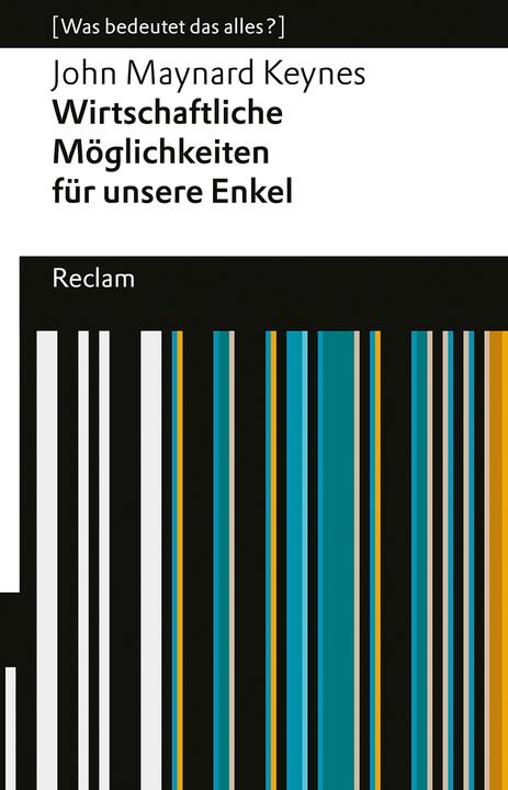 Produktbild Keynes:Die Zukunft unserer Enkelkinder (Deutsch, John Maynard Keynes, Jens C. Knipp, Ulrike Herrmann, 2024)